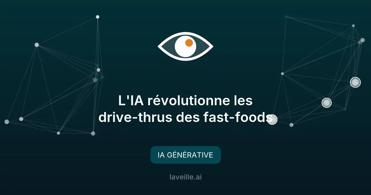 L'IA révolutionne les drive-thrus des fast-foods