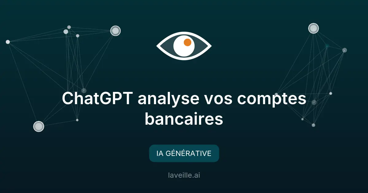 ChatGPT analyse vos comptes bancaires