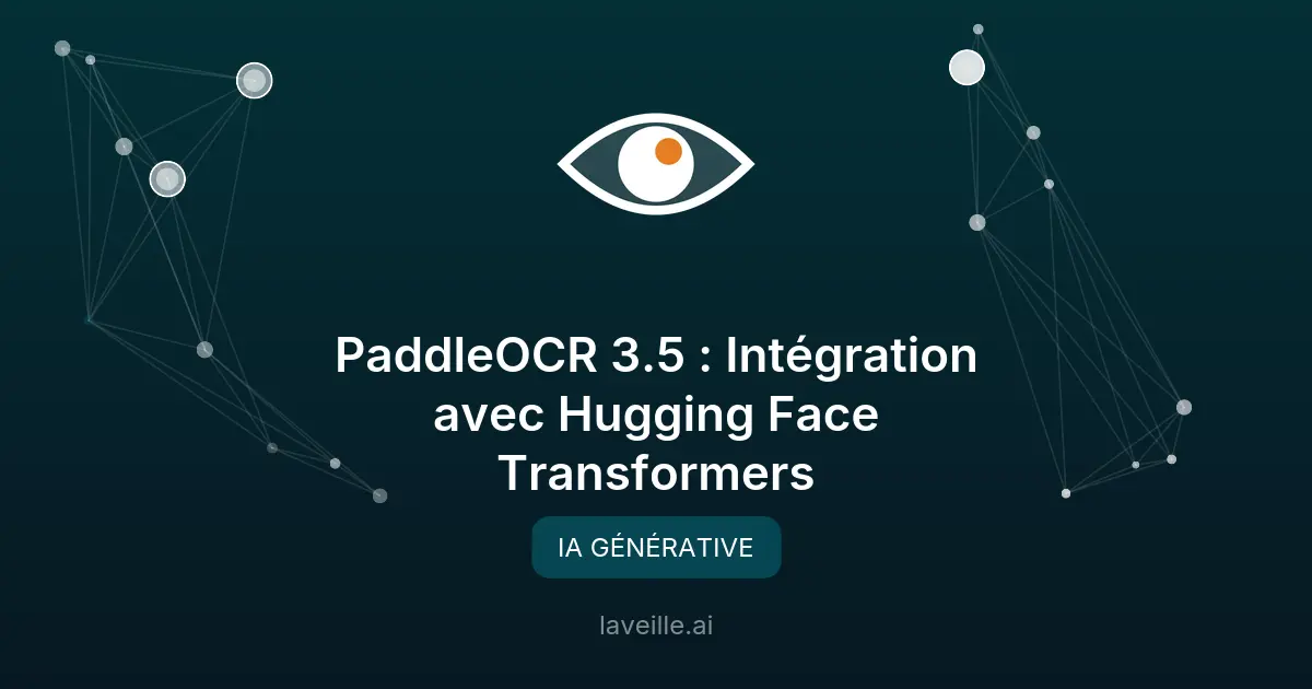 PaddleOCR 3.5 : Intégration avec Hugging Face Transformers