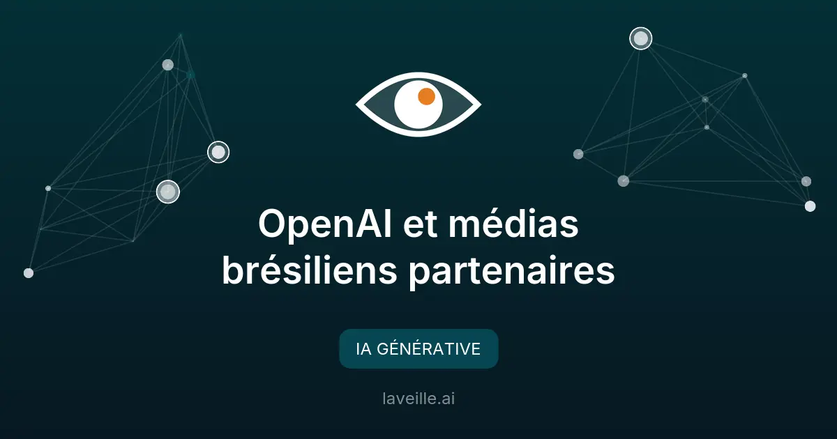 OpenAI et médias brésiliens partenaires