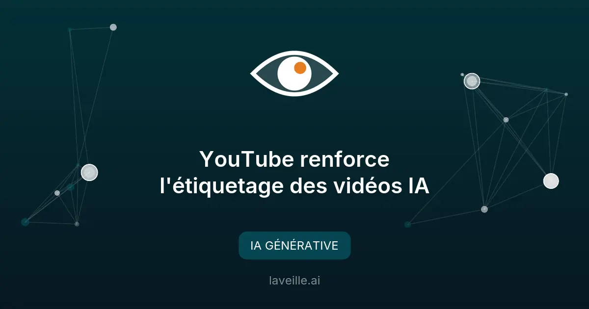 YouTube renforce l'étiquetage des vidéos IA