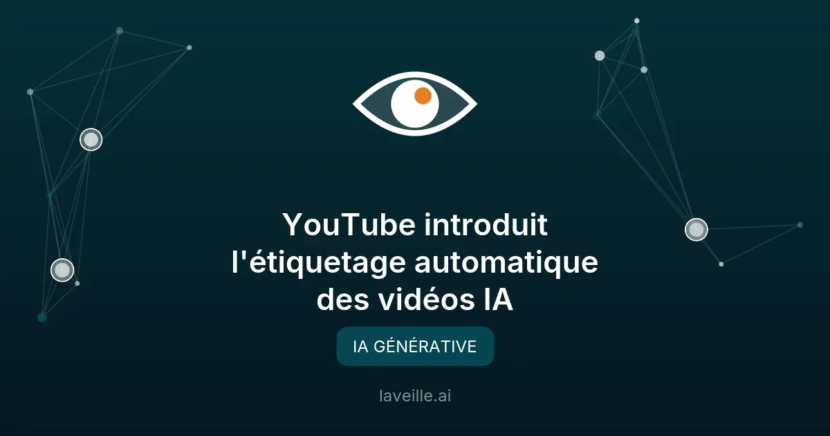 YouTube introduit l'étiquetage automatique des vidéos IA