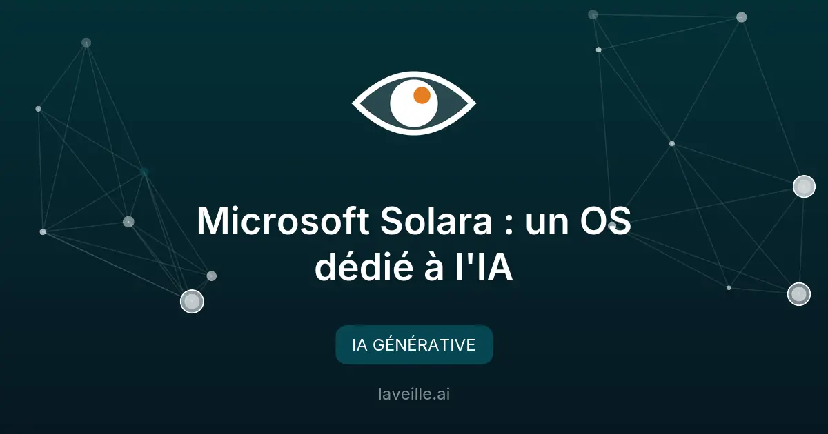 Microsoft Solara : un OS dédié à l'IA