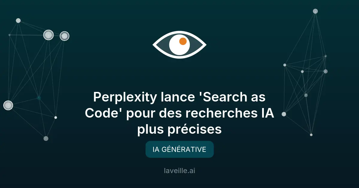 Perplexity lance 'Search as Code' pour des recherches IA plus précises