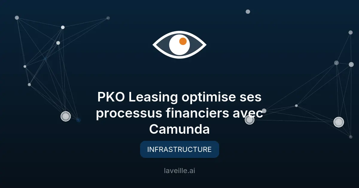 PKO Leasing optimise ses processus financiers avec Camunda