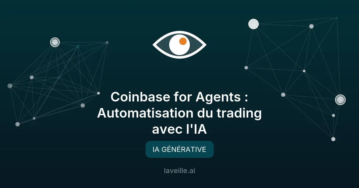 Coinbase for Agents : Automatisation du trading avec l'IA