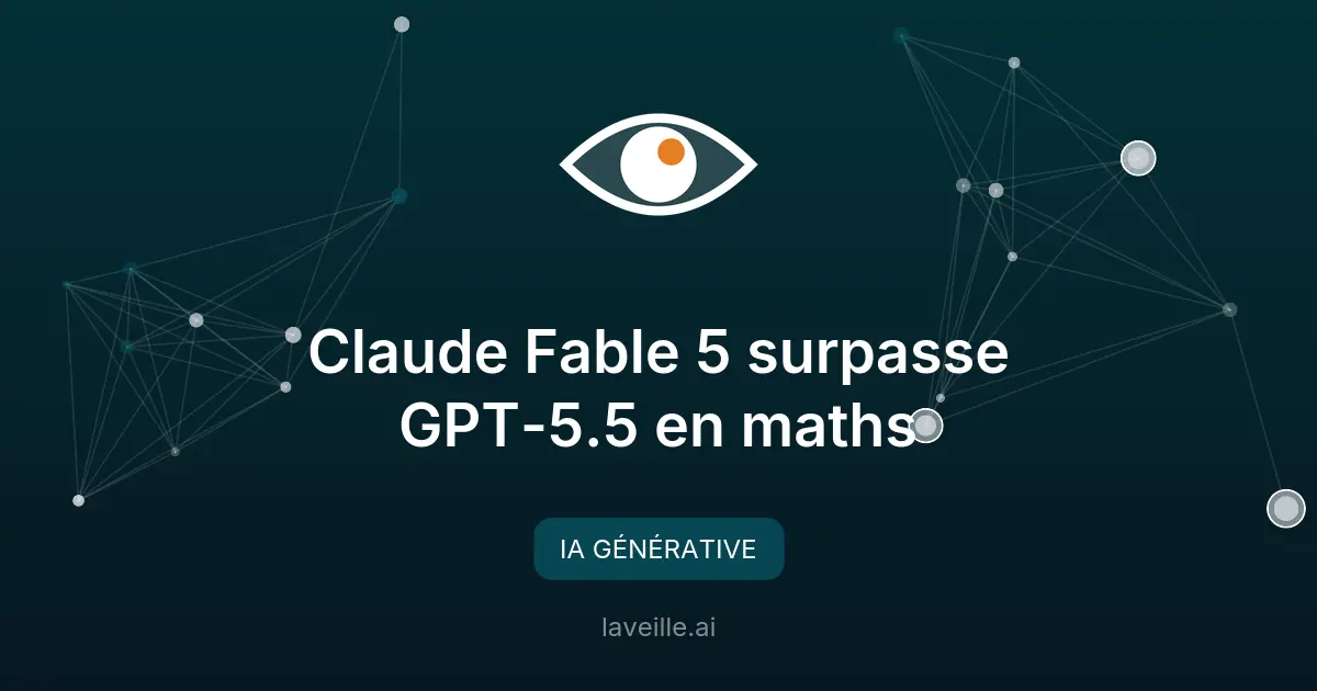 Claude Fable 5 surpasse GPT-5.5 en maths