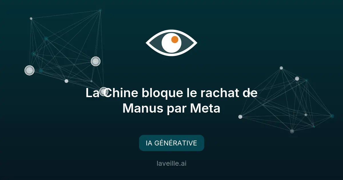 La Chine bloque le rachat de Manus par Meta