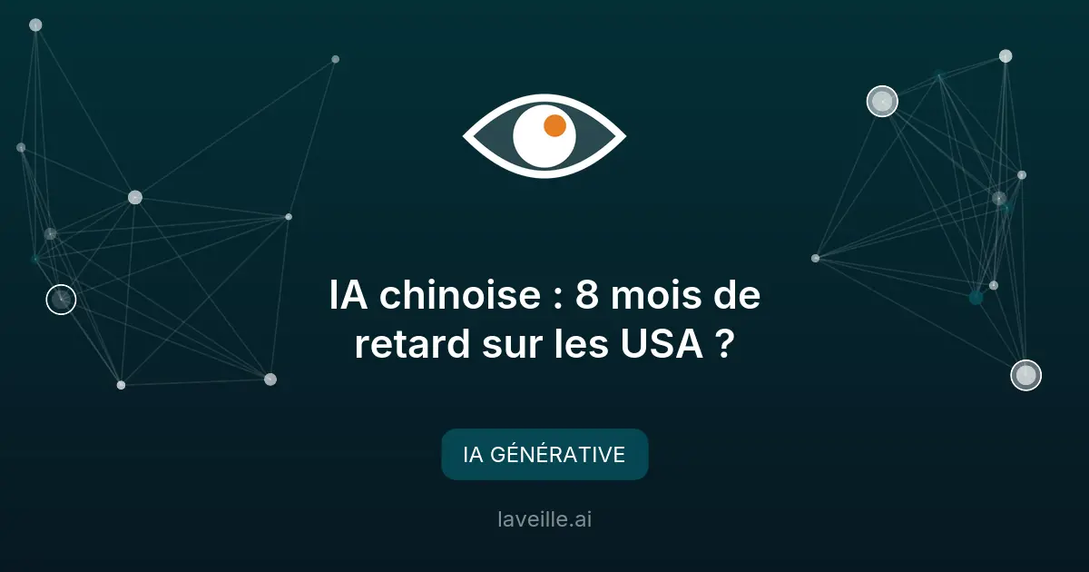 IA chinoise : 8 mois de retard sur les USA ?