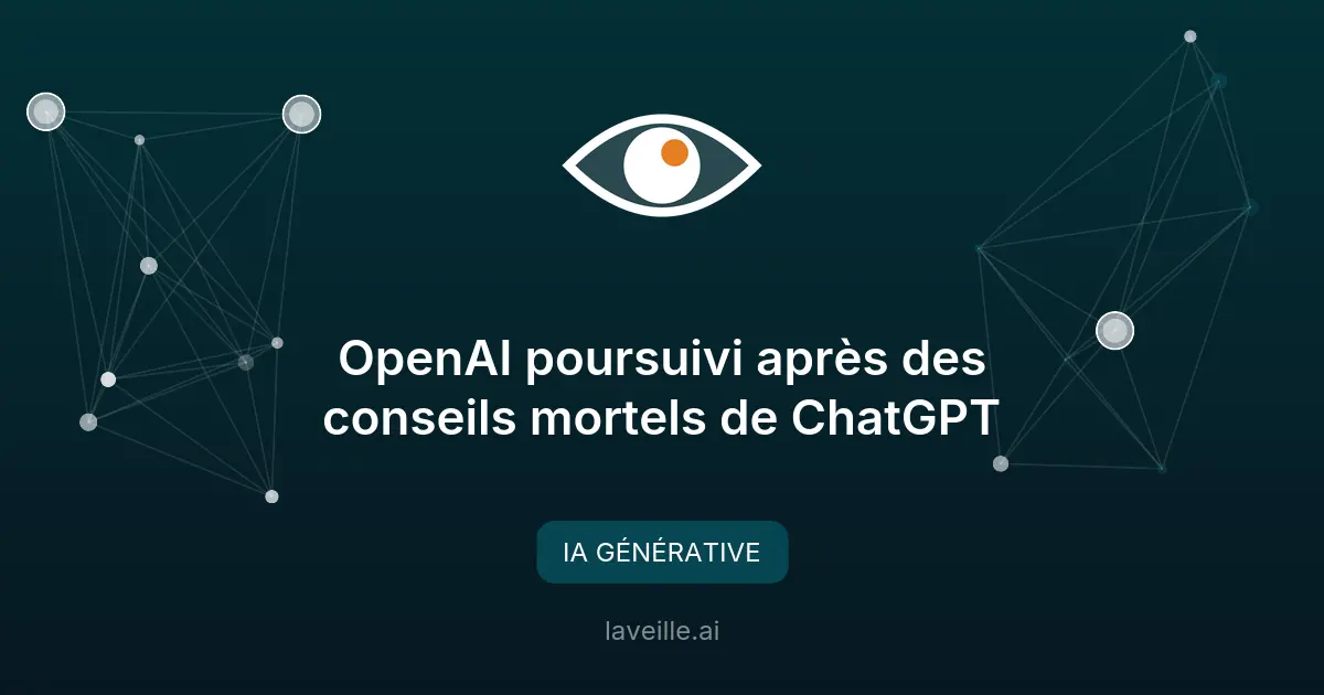 OpenAI poursuivi après des conseils mortels de ChatGPT