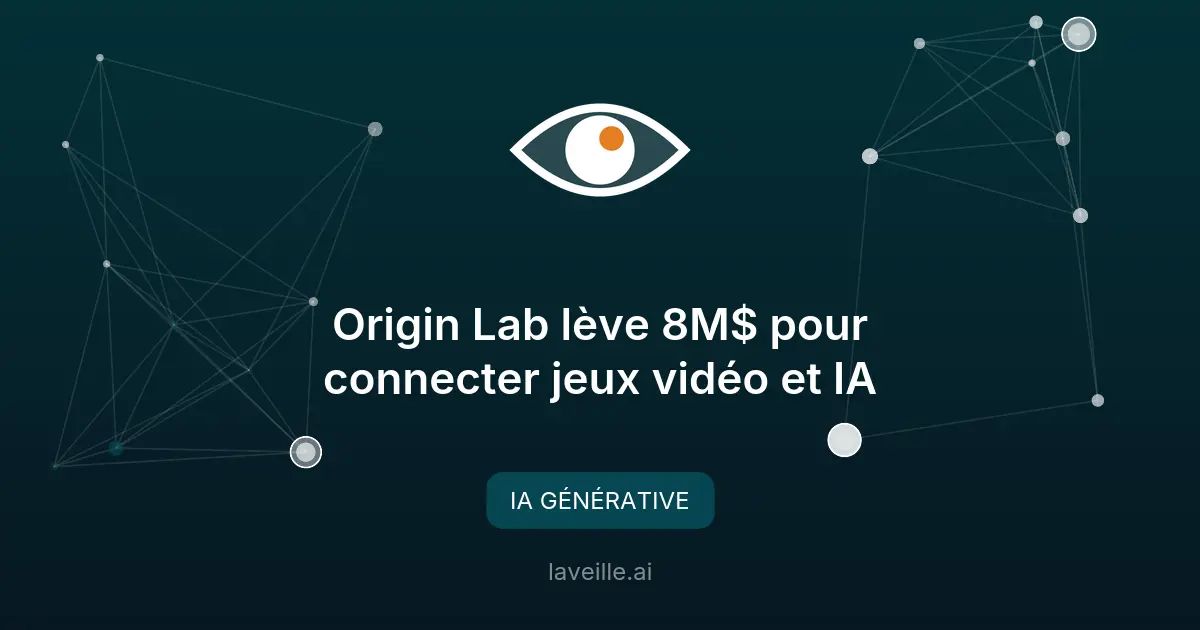Origin Lab lève 8M$ pour connecter jeux vidéo et IA